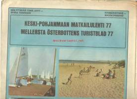 Keski-Pohjanmaan Matkailulehti 1977 ja Kokkola, Kalajoki, Pietarsaari    matkaopas  erä 5 kpl 1970-luku