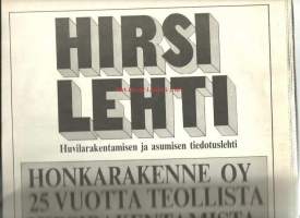 Hirsilehti   1983 - Honkarakenne Oy 25 v, hirsituotannon historiaa, Suomen 1. loma-asuntomessut Kerimäellä