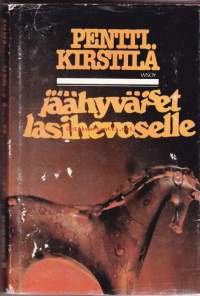 Jäähyväiset lasihevoselle, 1981. 1. painos