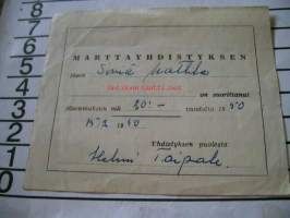 marttayhdistyksen jäsenmaksu 2kpl 1947,1950