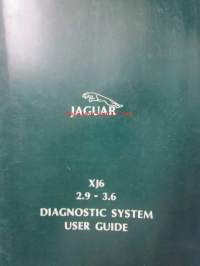Jaquar XJ6 2.9-3.6 Diagnostic system user guide 2.0 - järjestelmän käyttöohjeet