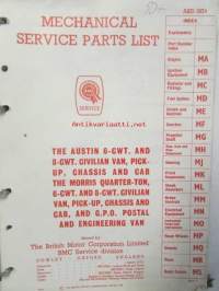 BMC Mechanical Service Parts List, The Austin 6-CWT. and 8-CWT, Civilian Van, Pick-up, Chassis and Cab the Morris Quarter-ton, 6-CWT. and 8-CWT. Civilian Van,
