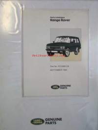 Land-Rover, Range Rover, Parts Catalogue Genuine Parts ( RTC 9961 CB ) september 1994, Varaosaluettelo, Katso tarkemmat mallit ja sisällysluettelo kuvista