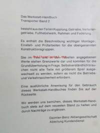 Daimler-Benz Transporeter Service Werkstatt-Handbuch Band 1,2,3.   - Korjaamokäsikirja osat 1-3, Katso tarkemmat mallit ja sisällysluettelo kuvista