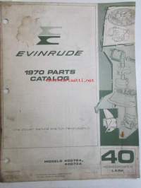Evinrude 1970 Parts book 40 Horsepower Lark  (First in outboards), katso tarkemmat mallimerkinnät kuvista.