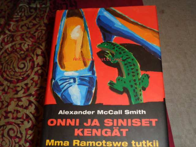 Onni ja siniset kengät. Mma Ramotswe tutkii. Onni ja siniset kengät. Mma Ramotswe tutkii.