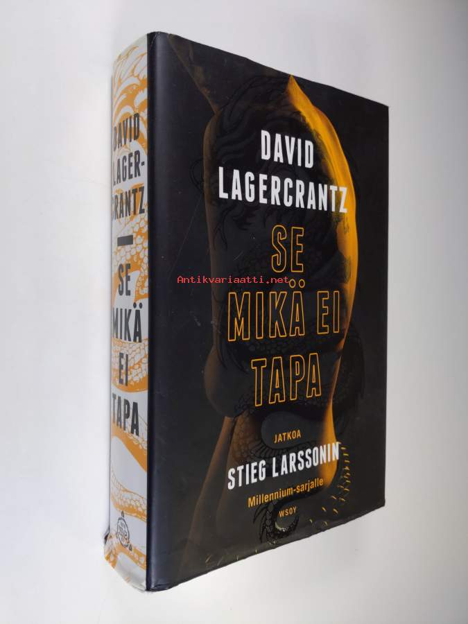 Se mikä ei tapa David Lagercrantz Kunto Hyvä