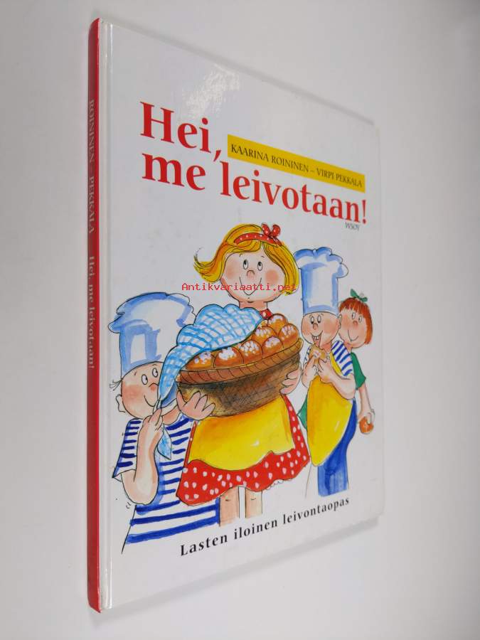 Hei, me leivotaan! : lasten iloinen leivonta-opas - Kaarina Roininen -  Kunto: Erinomainen 