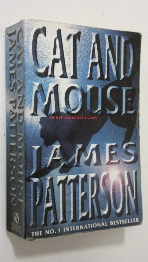 Cat and Mouse James Patterson Kunto Hyvä Cat and Mouse James Patterson Kunto Hyvä
