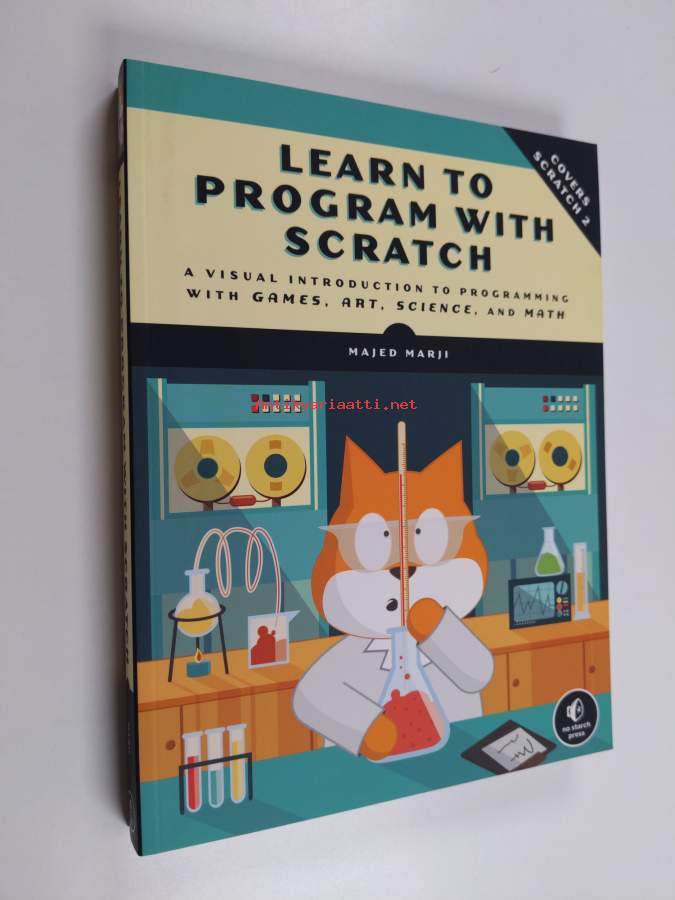 Learn to program with Scratch : a visual introduction to programming ...