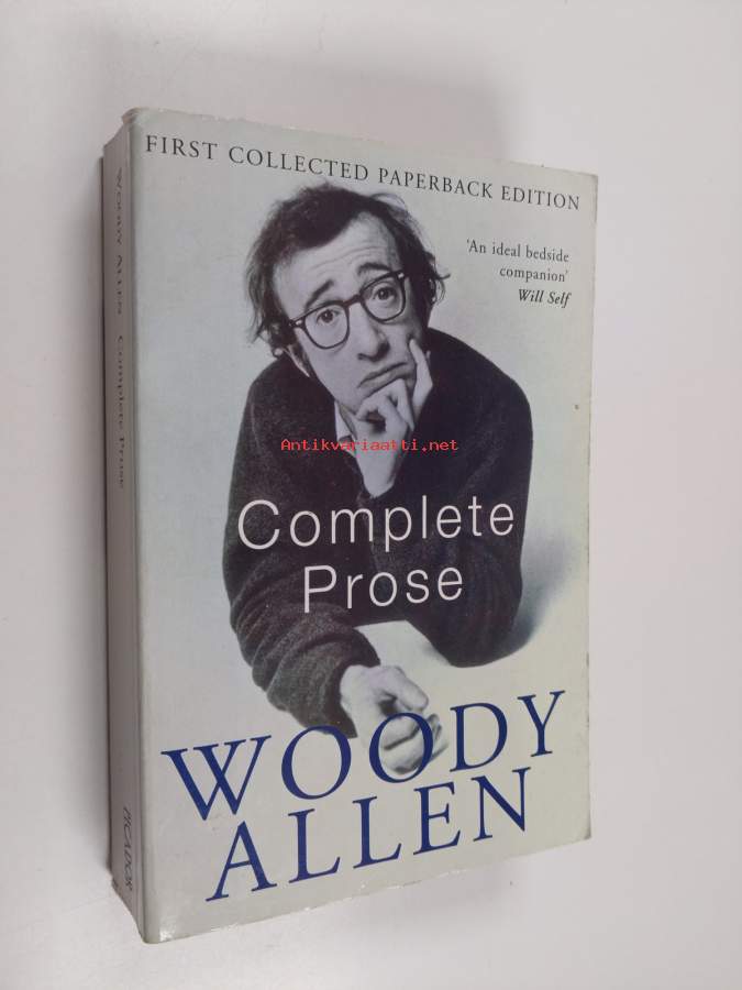 The complete prose of Woody Allen Without feathers Getting even