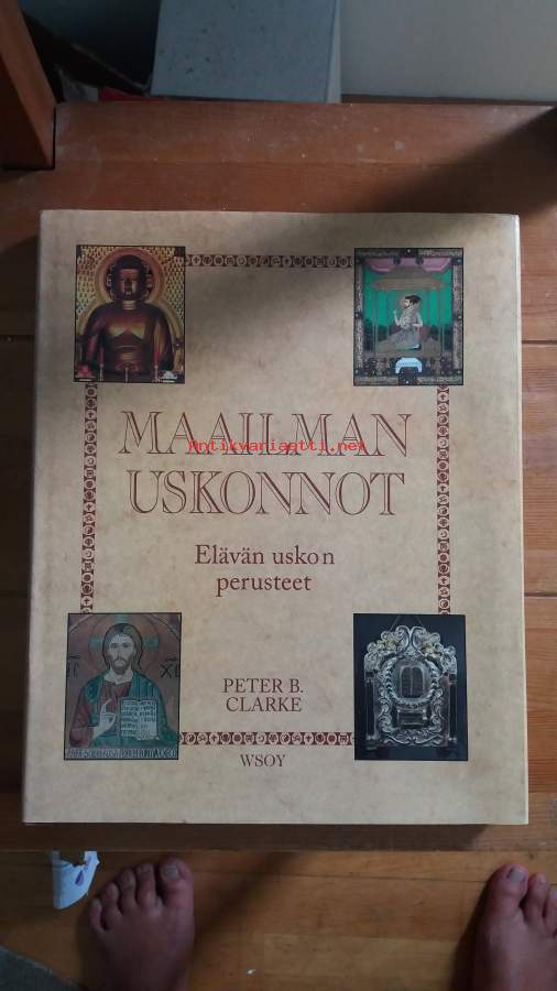 Maailman Uskonnot Peter C Clarke Kunto Hyv Antikvariaatti