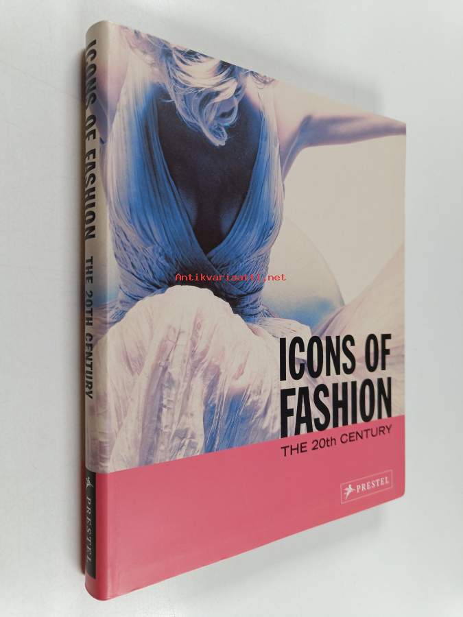 Icons Of Fashion The 20th Century Kunto Hyv Antikvariaatti