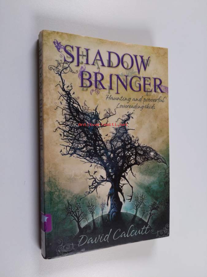 Shadow Bringer - David Calcutt - Kunto: Tyydyttävä - Antikvariaatti.net