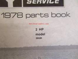 Evinrude Service 1978 Parts book 2 HP, katso tarkemmat mallimerkinnät kuvista.