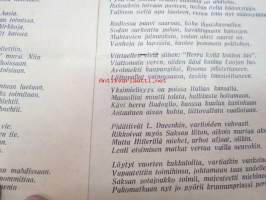 Sota-Aikain laulu Suomessa - Neljän vuoden ajalla, v. 1939-1943 MUistelmia talvisodasta ja Moskovan pakkorauhasta sekä uudesta hyökkäyksestä maahamme