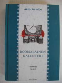 Roomalainen kalenteri : Tempus fugit