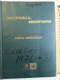 Vauxhall Bedford Parts Catalogue Cavalier Series 1975-82 (PS. 592 ) - Varaosakirja, katso kuvista tarkemmin mallitiedot ja sisäälys.