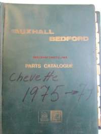 Vauxhall Bedford Parts Catalogue Chevette Series 197-80 ( PS. 568 ) - Varaosakirja, katso kuvista tarkemmin mallitiedot ja sisäälys.