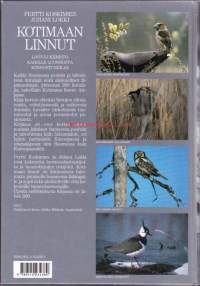 Kotimaan linnut, 1998. 3. painos. Lintuopas joka esittelee kaikki Suomessa pesivät talvehtivat ja läpimuuttavat lajit.Kustakin lajista on valokuva,
