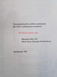 Mercedes-Benz Jakeluauto MB 100 D uudistukset ja muutokset, Johdantovihko - Katso kuvista tarkemmin mallityypit ja sisällys