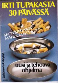 Irti tupakasta  30 päivässä, 1984.