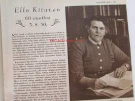 Kotiliesi 1950 nr 13-14 -mm. ,Taiteilija G. Paaer - Maija muori muistelee ompelemalla koristeltuja peittoja,  Sandra Tappura, Ella Kitunen 60-vuotias