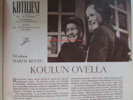 Kotiliesi 1954 nr 17 -mm. Puusta maasta talven tarpeeseen, Tohtori Toivo Rautavaara tiede säilönnän apuna, Kannot kangitta pihasta, Silakkapihvejä paistamalla