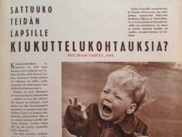 Kotiliesi 1963 nr 16 - elokuu mm. Ammattikoulut ovat avoinna nyt myös naisille, Reino Huttunen Uskallanko mennä avioliittoon, Rakensimme harkiten talon,