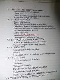 Ja sitten ehtoolla oikein ajan kanssa. Kolme näkökulmaa Tyrvään Sanomiin 1999