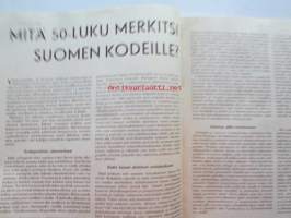 Kotiliesi 1960 nr 1 -mm. Maj-Lis Kiiski ja perhe, Ester Kähönen, Sirkka Volanen, Maija Mukala, osaatteko tehdä neulakintaan?, talo joka alkoi ikkunasta Paula ja