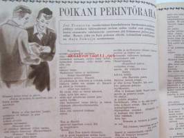 Kotiliesi 1948 nr 6 -mm. Marianpäiväkirje nuorelle Eevalle, Vaihtelu virkistää eli lomaksi koulusta konttoriin, Matkakertomus Lontoosta , Uusi muoti korostaa