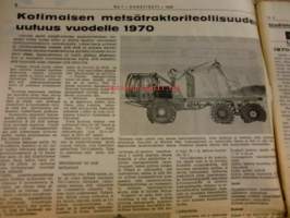 Koneviesti 1970 / 1  sis mm. Kotimaisen metsätraktoriteollisuuden uutuusvuodelle 1970, Kylvölannoituskoneet puntariin, Lisälämpöä kylmäilmakuivuriin,