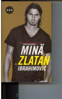 Minä Zlatan Ibrahimovic