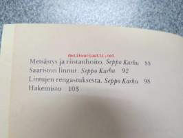 Lintujensuojelun opas (Käyttötieto -sarjaa)