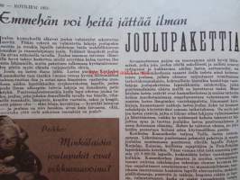 Kotiliesi 1951 nr 23 -mm. Mirjam Hietalahti ei enää joulun rasittamaa perheenemäntää, Nenäliinat ja monogrammit työohjeineen laatinut Aino Hausmann,