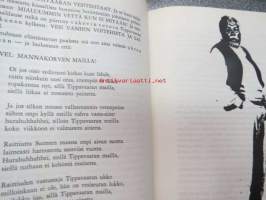 Tippavaaran vanhan isännän kootut seokset