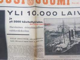 Uusi Suomi 1934 nr 44 (4.11) Sunnuntailiite, sis. mm. seur. artikkelit; Yli 10 000 laivaa ja 2 000 hävitettyä taloa - Harvinainen sivistyshistoriallinen