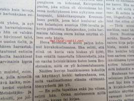 Uusi Suomi 1934 nr 44 (4.11) Sunnuntailiite, sis. mm. seur. artikkelit; Yli 10 000 laivaa ja 2 000 hävitettyä taloa - Harvinainen sivistyshistoriallinen