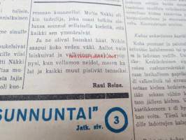 Uusi Suomi 1935 nr 5 (3.2.) Sunnuntailiite, sis. mm. seur. artikkelit; Diplomatiamme ensiaskeleilta, Kujanjuoksu eli kuinka lukiolaisnoviisit saivat täydet