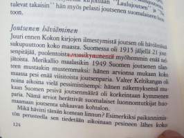 Ne palaavat (uhanalaisia eläinlajeja Suomessa, vainoamisen &amp; ko. lajien metsästyksen historiaa ja nykypäivää)