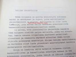 Rallikilpailujen järjestämis- ja turvallisuusohjeet AKK