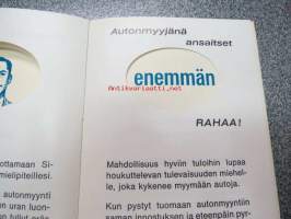 Ammattimaisen automyyjän ura / GM uraopas, sis. mm. seuraavaa; Tulet saamaan eenmmän kolulutusta ja apua työssäsi, Automyyjänä sinulla tulee olemaan enemmän