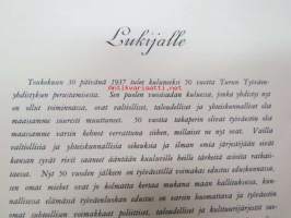 Turun Työväenyhdistys 1887-1937 Muistelmia 50-vuotistaipaleelta