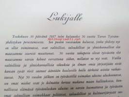 Turun Työväenyhdistys 1887-1937 Muistelmia 50-vuotistaipaleelta