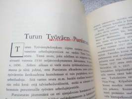 Turun Työväenyhdistys 1887-1937 Muistelmia 50-vuotistaipaleelta