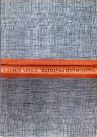 Katoavaa Grönlantia, 1960. 1. painos