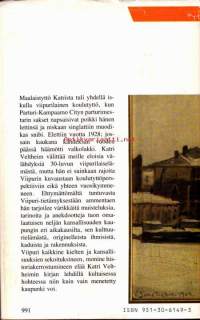 Kultainen rinkeli, 1985. 3.p. Kulttuurikuvia Viipurista 1930-luvun kehyksissä