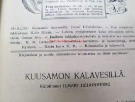 Metsästys ja kalastus 1925 nr 9, sis. mm. seur. artikkelit / jutut / kuvat; Ilmari Heikinheimo - Kuusamon kalavesillä, Gunnar Alm - Lohien merkitsemiset kalan