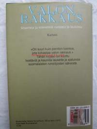 Valon rakkaus, Sitaatteja ja menetelmiä runoista ja lauluista